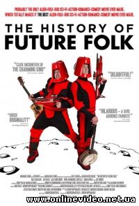 История «Future Folk» 2012