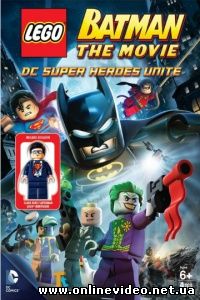 LEGO Бэтмен: Супергерои DC объединяются 2013
