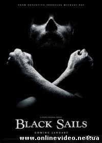 Черные паруса 4 сезон 9,10 серия (2017)