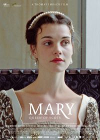 Мария – королева Шотландии (2019)