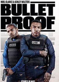 Пуленепробиваемые 1 сезон (сериал 2018) 1,2,3,4,5,6 серия